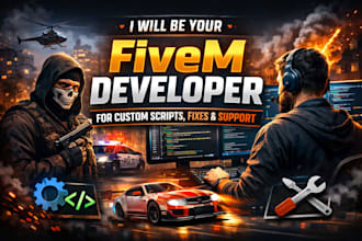 develop custom fivem scripts for esx and qbcore