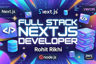 build full stack scalable next js web apps