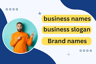 create catchy business names  memorable slogans as an expert