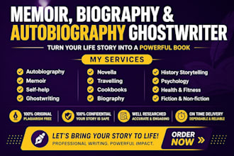 ghostwrite memoir, biography, autobiography  to tell your life story