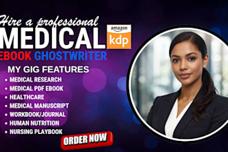 be your medical, health and fitness, nursing, self help ebook ghostwriter
