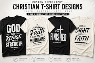 do custom typography christian t shirt design and bible verse tshirt