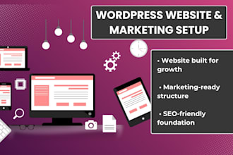 provide wordpress website and marketing support for your business