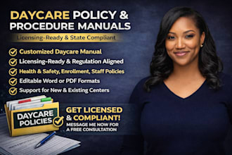 write professional daycare policy and procedure manual for licensing