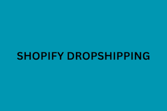 build shopify store, shopify ecommerce website,  shopify dropshipping store