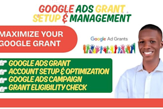 setup, optimize and manage google ads grant, grant ads campaign for non profits