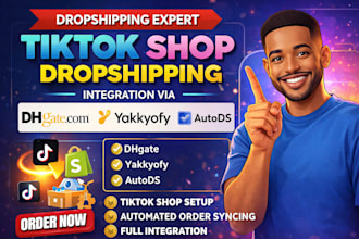 setup tiktok shop dropshipping integration via dhgate yakkyofy autods