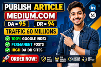 write and publish article on linkedin,com and medium,com premium SEO guest post