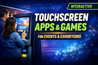 develop touch screen applications and games for exhibitions and events