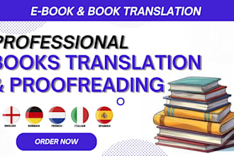 professionally translate your book into english, spanish, french and  german
