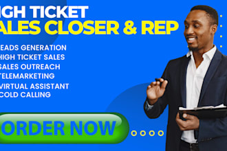 be your sales rep, high ticket sales closing, telemarketing