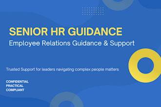 provide senior HR guidance for employee relations and performance issues