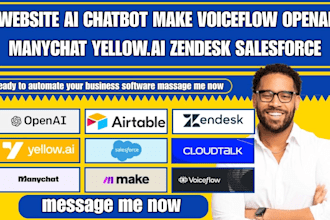 website ai chatbot make voiceflow openai  manychat yellow ai zendesk salesforce