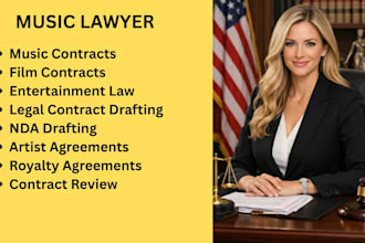 be your entertainment lawyer to draft music and film contracts