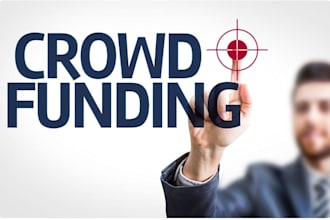 create a successful crowdfunding campaign, gofundme, kickstarter