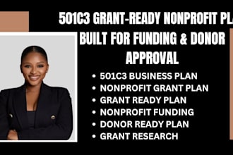 write 501c3 nonprofit plan built for grants research donors and funding approval