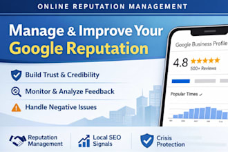 manage and improve your google business reputation professionally