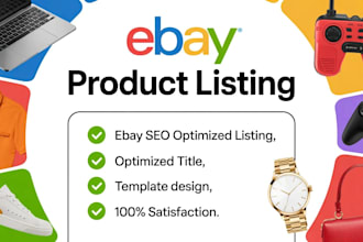 do ebay product listing, SEO optimized ebay product upload