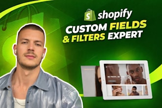 set up shopify metafields and product filters for your store