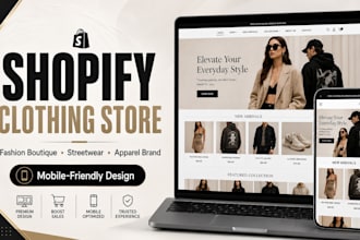 build a shopify clothing store, fashion website, or boutique dropshipping store