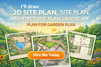 draw 2d site plan, site plan, architect site plan,landscape plan for garden plan