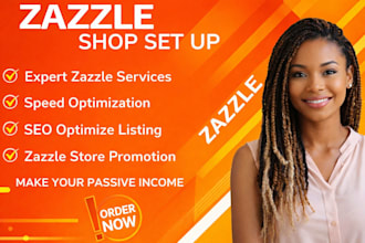 setup zazzle store upload product zazzle promotion zazzle seo optimization