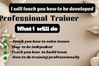 teach you how to be developed