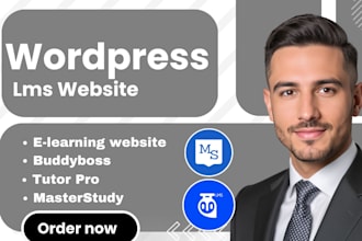 build wordpress lms website with learndash, buddyboss tutor lms pro, masterstudy