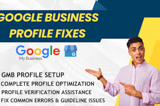 setup google my business profile fix optimization profile verification guide