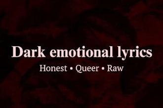 be your dark pop ghostwriter and lyricist