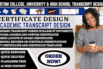 design university transcript, college, high school transcript, ged certificate