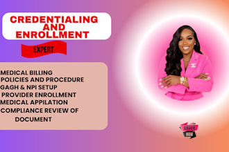 provider credentialing, medicaid and medicare enrollment, medical billing