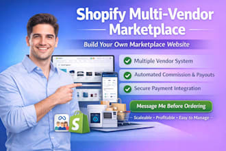 create shopify multi vendor ecommerce website and marketplace