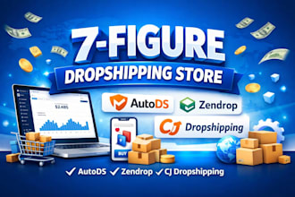 build 7 figures shopify ecwid dropshipping store via autods zendrop cj website