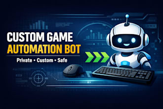 custom game automation bot for repetitive task, game bot script automation