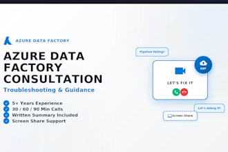 provide azure data factory adf consultation and guidance