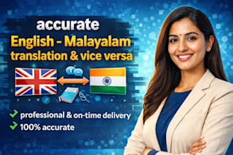 accurate english to malayalam translation and viceversa in high quality on time