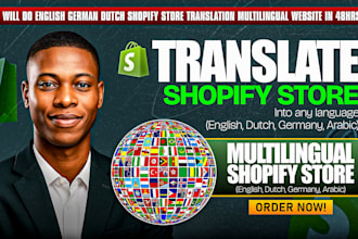 do english german dutch shopify store translation multilingual website in 48hrs