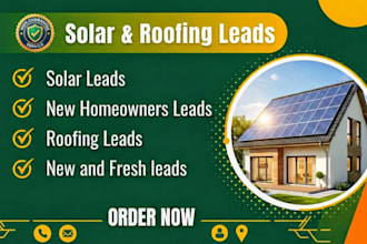 provide  solar leads,roofing leads and new homeowners