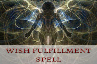 cast wish fulfillment spell attract what you truly desire open roads, abundance