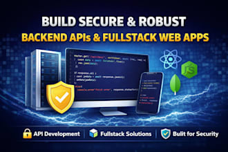build secure and robust backend apis and fullstack web apps