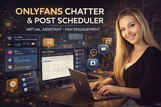 onlyfans chatter, virtual assistance and post scheduler