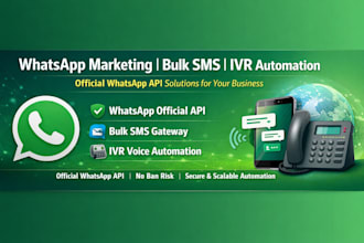 set up whatsapp marketing gateway with official API, bulk SMS chatbot IVR