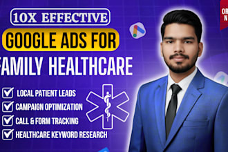 setup and optimize the google ads for healthcare