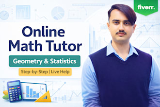 be your online math tutor for geometry and statistics