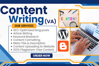 write and upload SEO content and blog posts as your virtual assistant