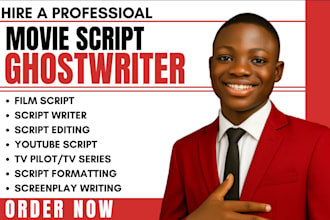 write movie script, screenwriting, screenplay, script editing, script writing
