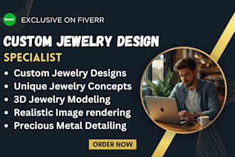make realistic 3d jewelry models for rings pendants or earrings design