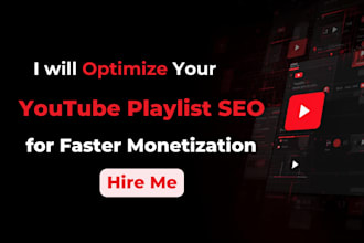 optimize your youtube playlist SEO for faster monetization