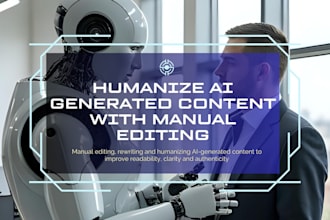 humanize ai generated content with manual editing